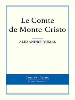 cover image of Le Comte de Monte-Cristo